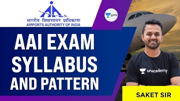 AAI Exam Syllabus and Pattern | AAI 2021 Exam (ATC) | Saket Sir