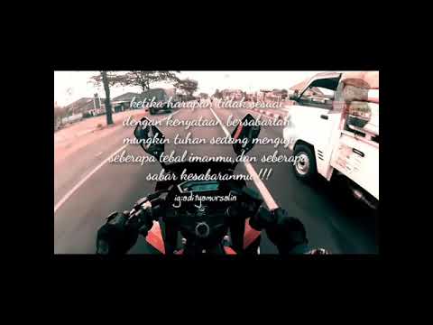 story wa anak motor//kata kata motivasi