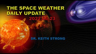 SPACE WEATHER UPDATE - 2022.06.23 screenshot 5