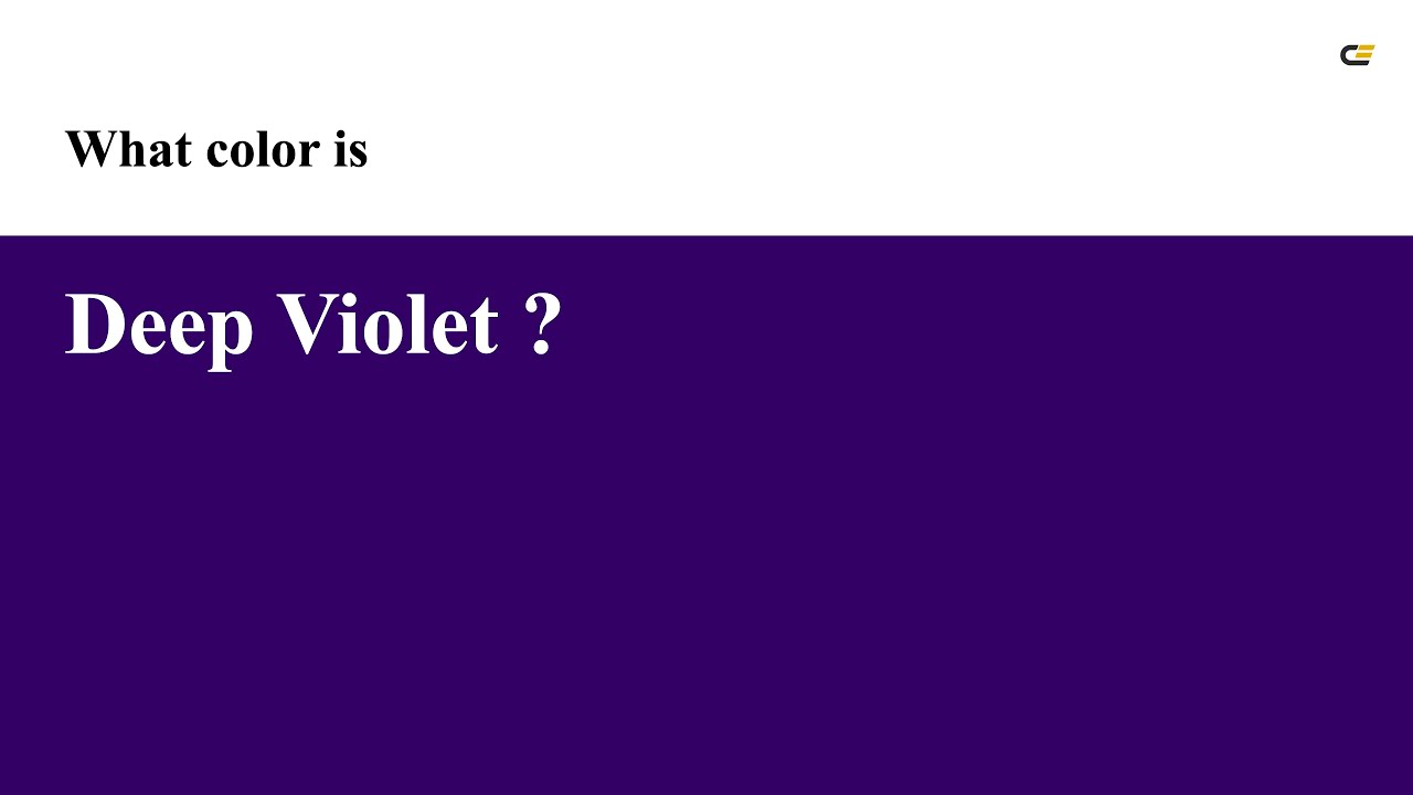 What Color Is Deep Violet