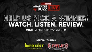 WHATS THE BUZZ LIVE (2/24/21)