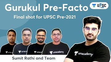 Gurukul Pre-Facto | Final Shot for UPSC Pre- 2021 | UPSC CSE/IAS 2022 by Sumit Rathi & Team