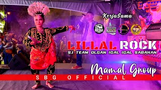 PANGALAY LILLAL ROCK | MAMAL GROUP | S.I TEAM OLGAN IGAL IGAL SABAHAN | Hentian Budaya Sandakan