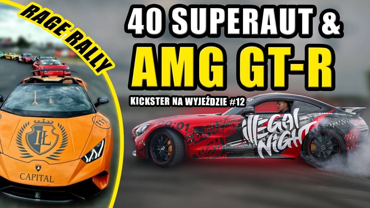 AMG GT-Rem w Polskę, czyli Rage Rally 2021 - Kickster na wyjeździe #12 ...