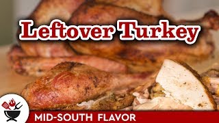 Leftover turkey recipes