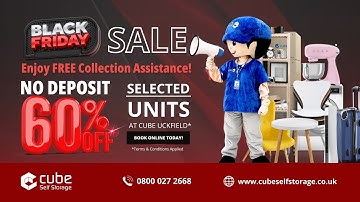 Massive Black Friday Sales - 60% Off Cube Self Storage Units & Free Collection