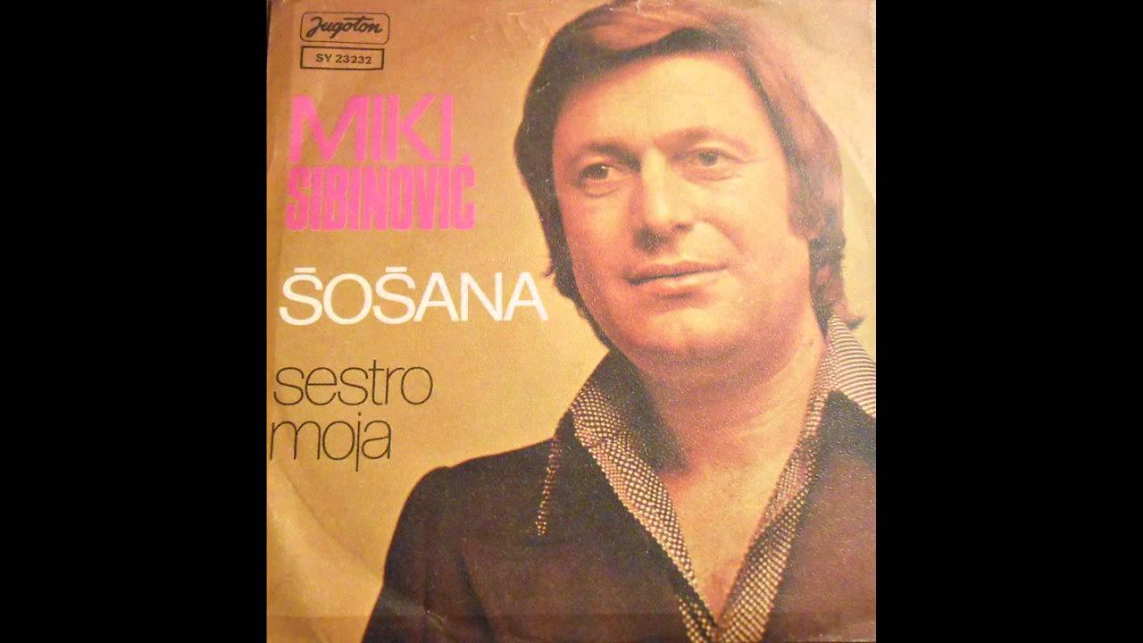 Miki Sibinovic - Sosana - ( Audio 1977 )