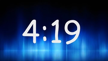 4:19 Minutes Timer / Countdown from 4min 19sec