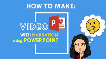 How to Make a Video with Narration using Powerpoint Presentation