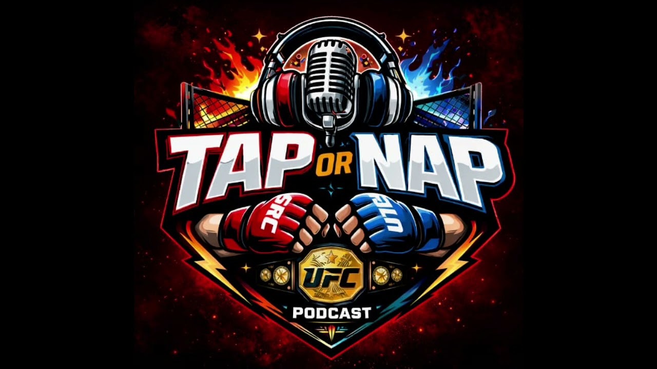 Tap or nap episode 1- UFC 324
