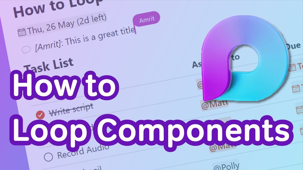 How to Use Loop Components in Teams