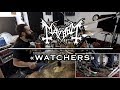 Mayhem  watchers  drums cover by kevin paradis