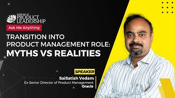 Transition into Product Management Role: Myths vs Realities