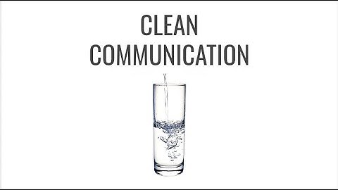 Clean Communication