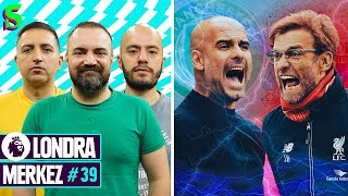 Şampiyon Kim? Sabır Testi Arsenal, Theo Hernandez Airlines, Erşan Kuneri I Londra Merkez