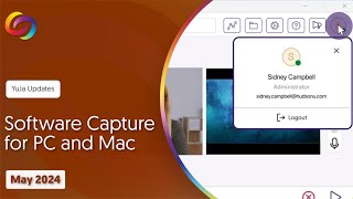 YuJa Software Capture: May 2024 Release