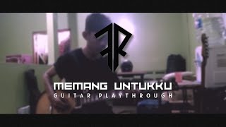 Fallen Rose - Memang Untukku Guitar Playthrough One Take