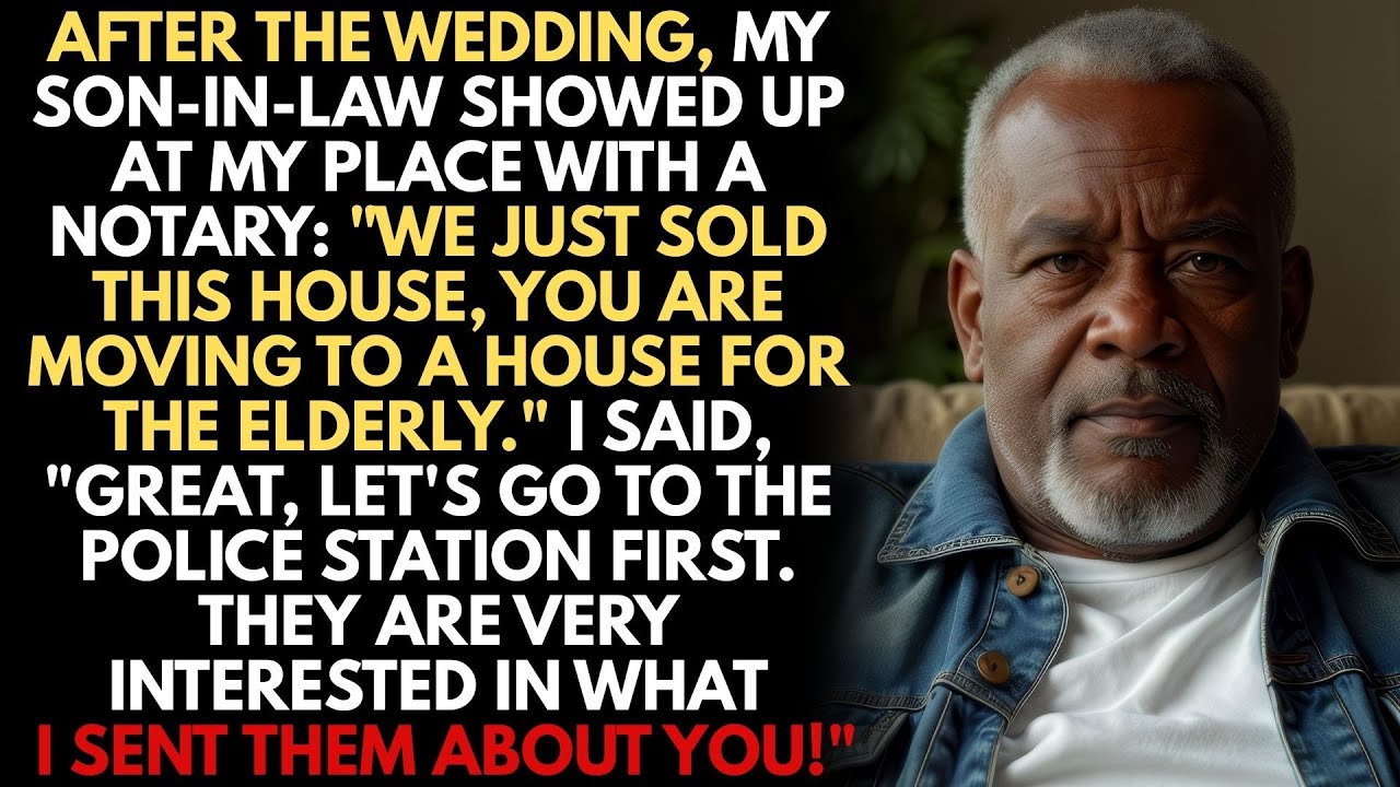 My Son-in-law Married My Daughter To Take My House. After The Wedding, He Came With A Notary...