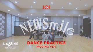 JO1｜'NEWSmile' PRACTICE VIDEO (MOVING VER.) (第74回 NHK紅白歌合戦 披露曲)