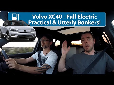 Volvo XC40 Full Electric Practical And Utterly Bonkers