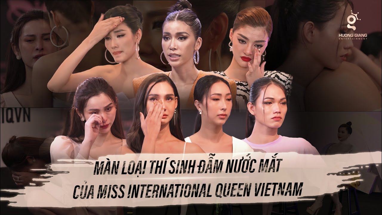 Màn loại thí sinh căng thẳng đẫm nước mắt của Miss International Queen Việt Nam 2020 | Hương Giang