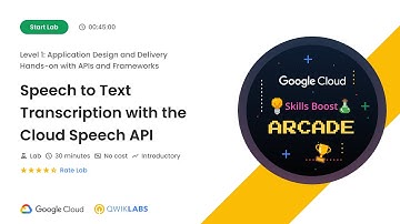 Speech to Text Transcription with the Cloud Speech API | #GSP048 | #qwiklabs #arcade #arcadegames
