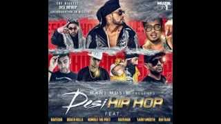 Desi Hip Hop Ft Raxstar ||  Manj Musik || 2015