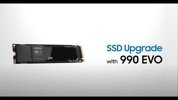 Nâng Cấp SSD Siêu Dễ Dàng Cùng Samsung 990 EVO – Tăng Tốc Hiệu Suất, Chơi Game Không Lo Tuột Mood!
