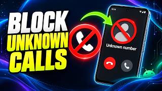 How to Block Unknown Number Calls on Android screenshot 5