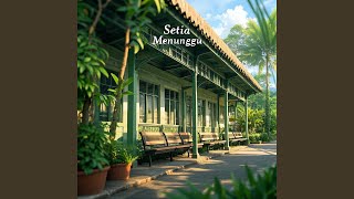 Setia Menunggu