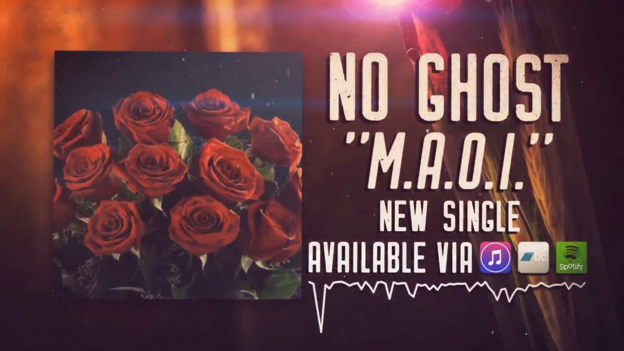 Watch No Ghost - M.A.O.I. on YouTube Watch No Ghost - M.A.O.I. on YouTube