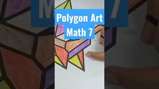 POLYGON ART ACTIVITY FOR MATH 7