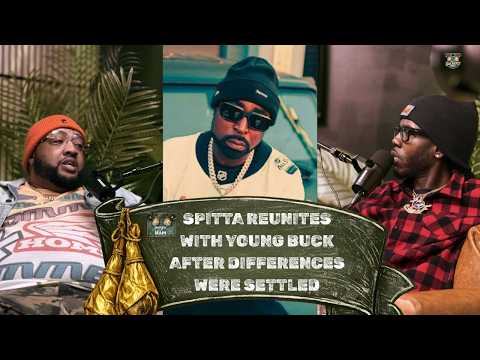 Spitta Talks Reuniting With Young Buck After A Well Needed Conversation