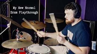 The Playbook Drum Playthrough - "My New Normal"