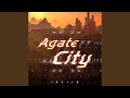 Agate city