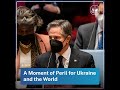 A Moment of Peril for Ukraine and the World