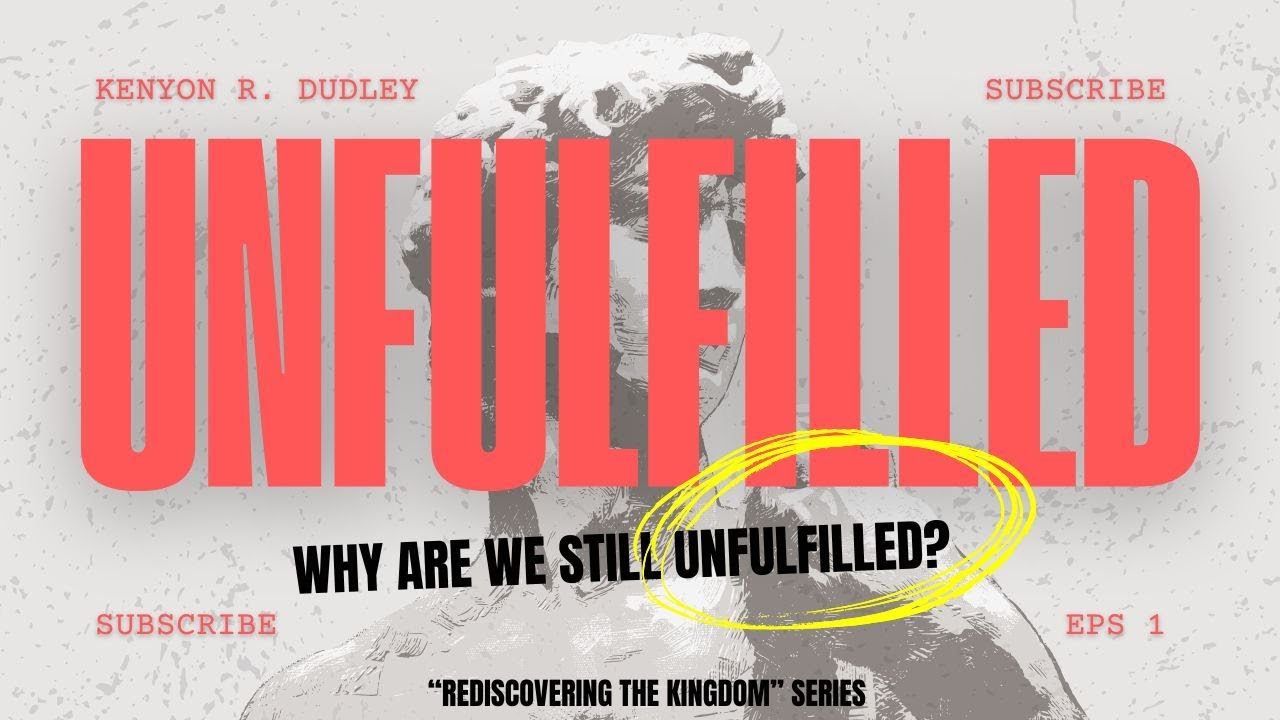 UNFULFILLED | Why Are We Still Unfulfilled In Life?