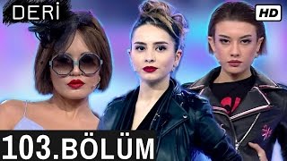 İşte Benim Stilim 7. Sezon 103. Bölüm Tek Parça FULL HD