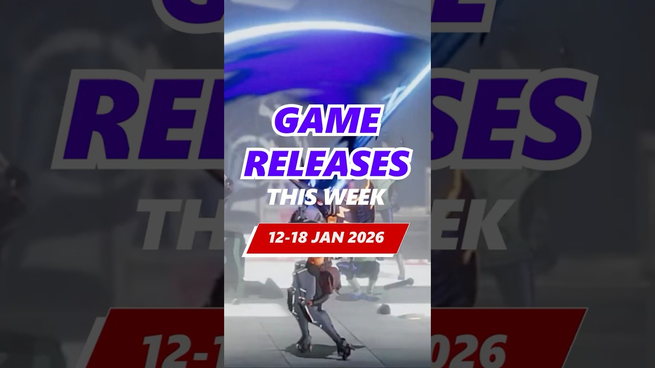 Games Releasing This Week (Jan 12–18) 