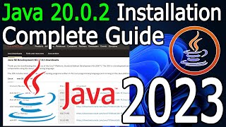How to Install Java 20.0.2 on Windows 11 [ 2023 Update ] JAVA_HOME, JDK installation Complete Guide