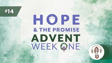 Hope & the Promise (Advent: Part 1) | On the Trail Podcast: Season 4, Episode 14