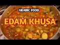 How to make edam khusa in arabic foodby annreglex28