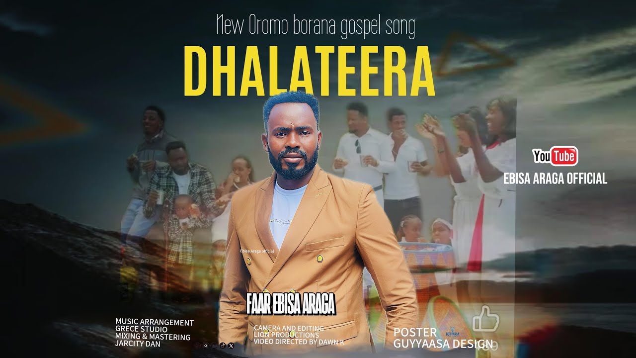 Faar Ebisa Araga_Dhalateera official video New Oromo Gospel Song