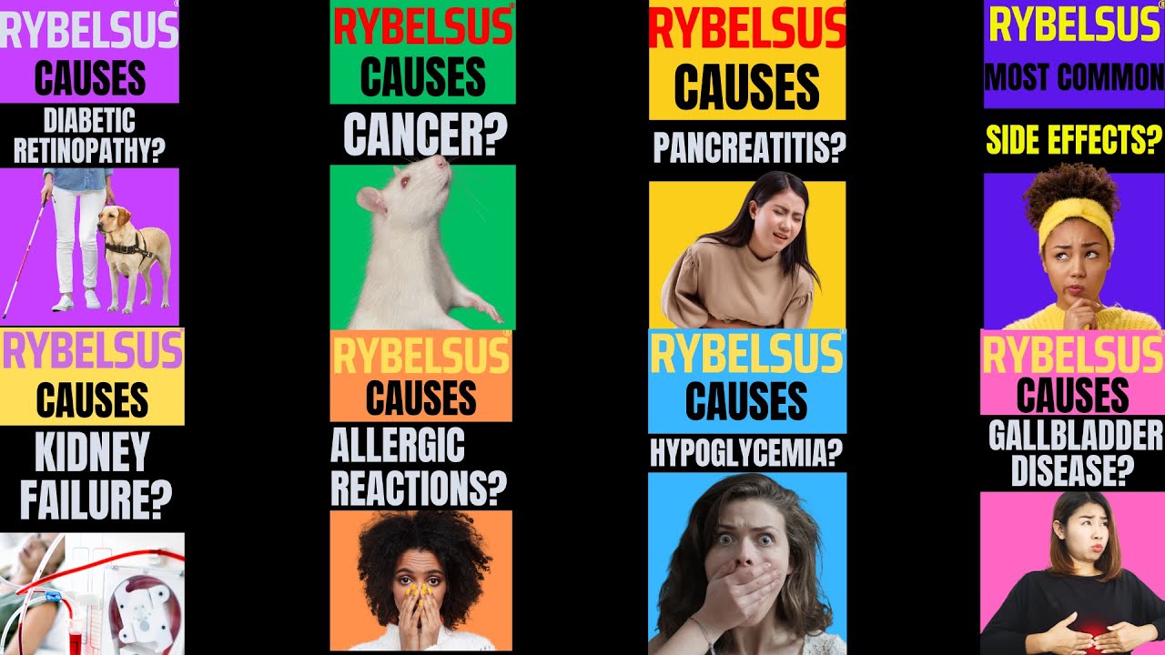 RYBELSUS CAUSES SERIOUS SIDE EFFECTS?