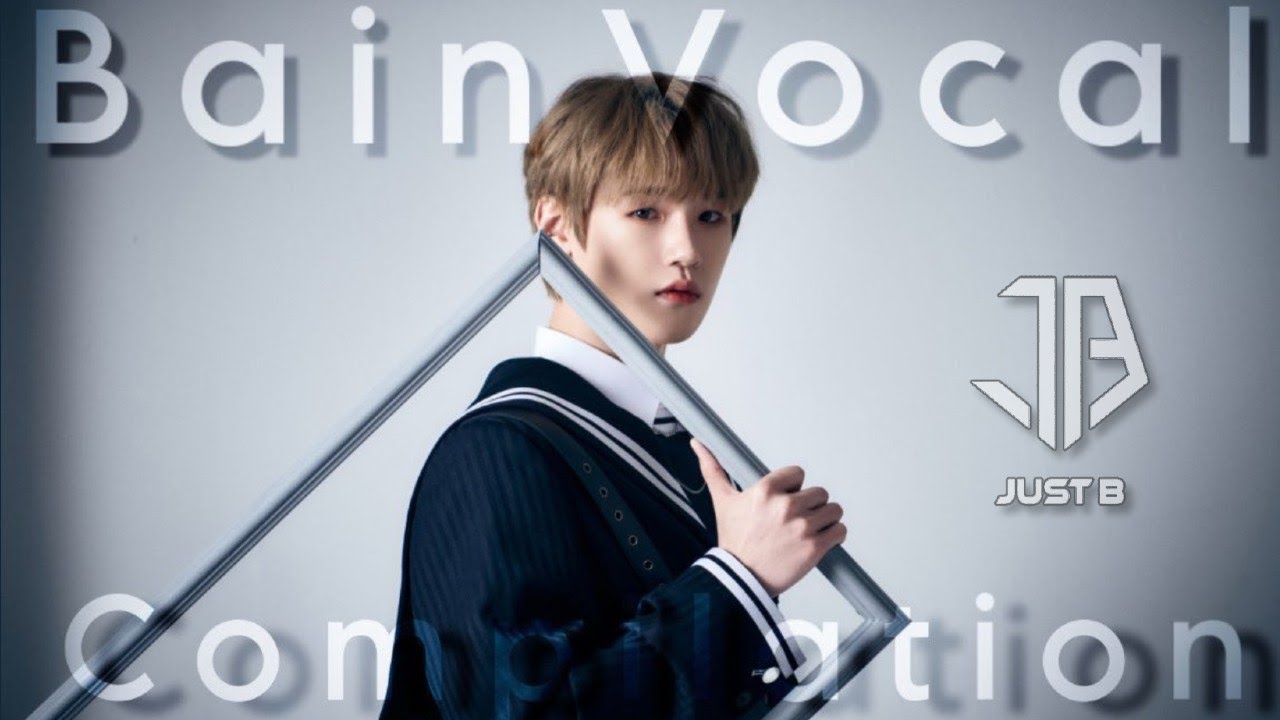 Bain (Just B)'s Incredible Vocals | VOCAL APPRECIATION