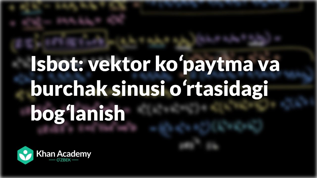 Vektor koʻpaytma va burchak sinusi oʻrtasidagi bogʻlanish | Vektorlar va fazolar | Chiziqli algebra