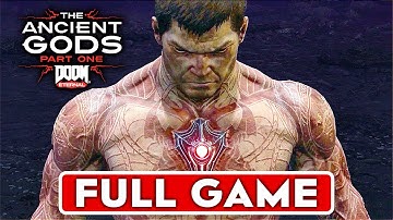 DOOM ETERNAL THE ANCIENT GODS DLC Gameplay Walkthrough FULL GAME [1080P 60FPS PC] - No Commentary