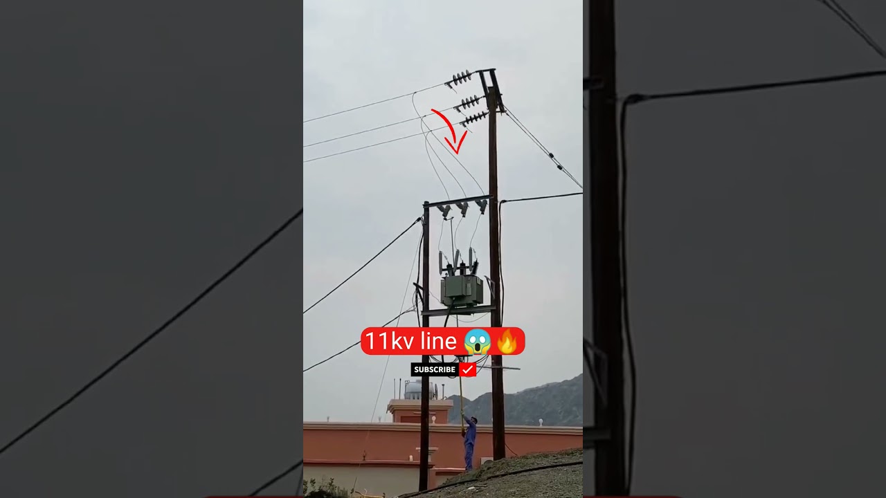 😱😨11kv high voltage line 