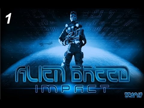 Alien Breed - Impact, часть 1