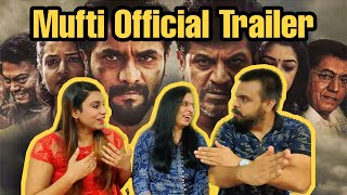 Mumbaikars react to Mufti Official Trailer | Kannada | Dr. ShivaRajkumar | SriiMurali | NSM Reaction